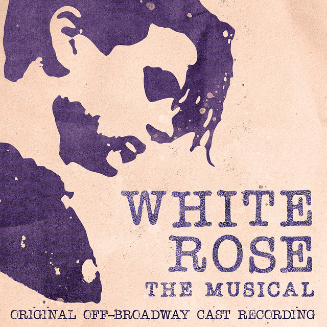 White Rose Cast Album Cover